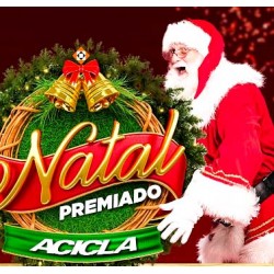 Lançada a campanha Natal Premiado Acicla